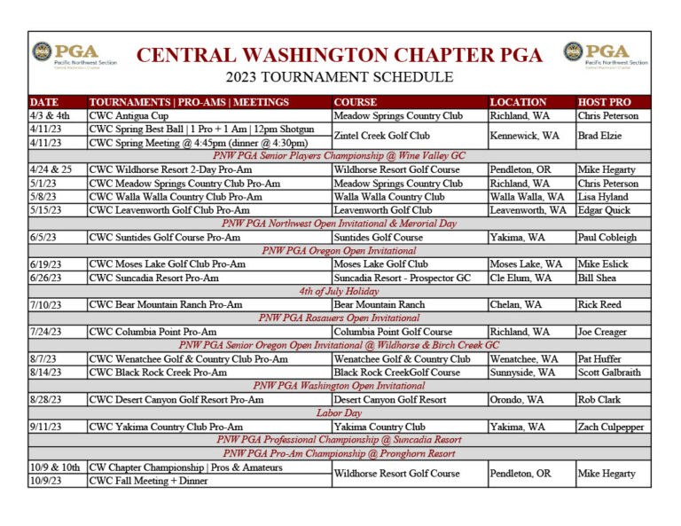 2023 CWC TOURNAMENT SCHEDULE Central Washington Chapter PGA